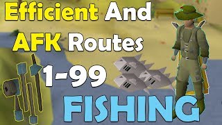 OSRS 199 Complete Fishing Guide  AFK  Efficient Routes P2PF2P [upl. by Ahsiemat992]