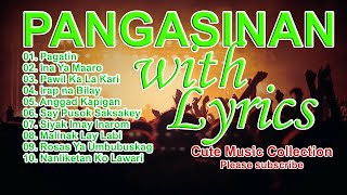 PANGASINAN SONGS with LYRICS [upl. by Airebma894]