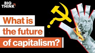 Is a capitalistsocialist economy inevitable  Big Think [upl. by Erehs]