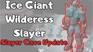 2021 Ice Giant Wilderness Slayer Guide OSRS FAST  SAFE [upl. by Therese]