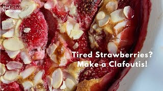 The BEST French Clafoutis Recipe with Strawberri [upl. by Enilrac]