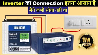 Inverter Connection for Home  how to do Luminous inverter connection  Electrical Technician [upl. by Blatt]