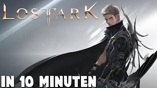 Lost Ark in 10 Minuten [upl. by Harriott]