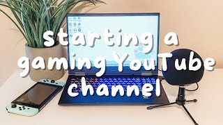 How To Start Your Own Gaming YouTube Channel [upl. by Gebler157]