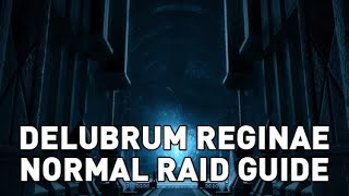 FFXIV  Delubrum Reginae Normal Raid Guide [upl. by Aioj]