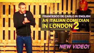 An Italian Comedian in London part 2  Francesco De Carlo in English [upl. by Schechinger]