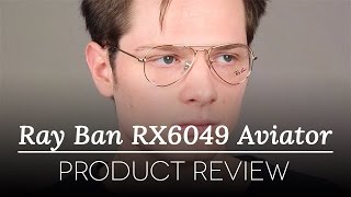 RayBan Glasses Review  Ray Ban RX6049 Aviator [upl. by Little]