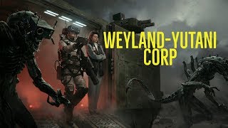 WeylandYutani Corporation  Alien [upl. by Aiem]