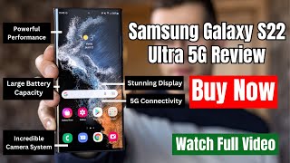 Samsung Galaxy S22 Ultra 5G Review [upl. by Aleetha]