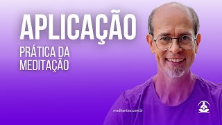 Aplicação Prática da Meditação [upl. by Zeugirdor]