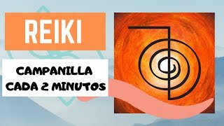 REIKI campanillas cada 2 minutos [upl. by Adnar127]