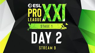 ESL Pro League Season 21  Day 2  Stream B  FULL SHOW [upl. by Yrehcaz320]