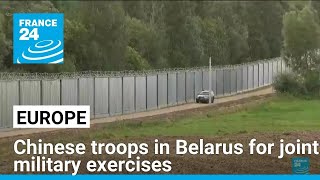 China joins Belarus military drills near the Polish border • FRANCE 24 English [upl. by Chlori]