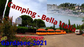 Gardasee  Camping Bella Italia 2021 [upl. by Munford]