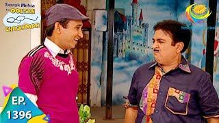 Taarak Mehta Ka Ooltah Chashmah  Episode 1396  Full Episode [upl. by Idet]