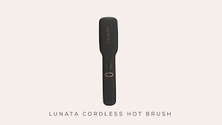 The Lunata Cordless Hot Brush [upl. by Virgilia]