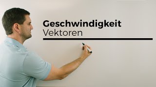 Geschwindigkeitsaufgabe bei Vektoren Teil 1  Mathe by Daniel Jung [upl. by Hooke811]