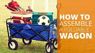 How to assemble a foldable wagon [upl. by Liggett63]