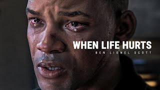 WHEN LIFE HURTS  Powerful Motivational Speech [upl. by Anaher260]