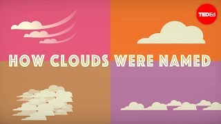 How did clouds get their names  Richard Hamblyn [upl. by Lsiel]