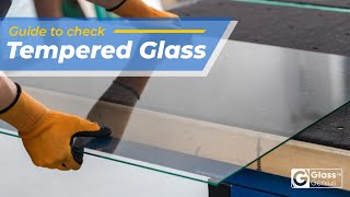 How to know if Glass is Genuinely Tempered [upl. by Nhtanhoj]