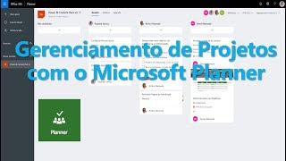 Gerenciamento de Projetos com o Microsoft Planner [upl. by Alicul]