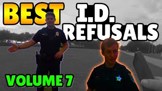 BEST ID REFUSALS  1st Amendment Audit Compilation  VOLUME 7 [upl. by Odranar29]