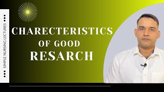 Characteristics of good research simple explanation [upl. by Nelan]