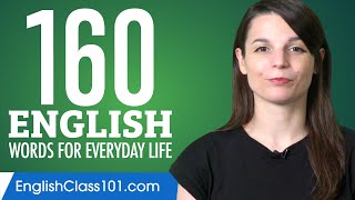 160 English Words for Everyday Life  Basic Vocabulary 8 [upl. by Amelina474]