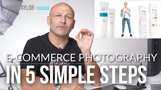 5 Top Skills For Shooting Better eCommerce Photography [upl. by Darby947]