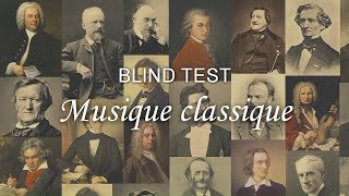 BLIND TEST Musique classique [upl. by Ellehsyt]