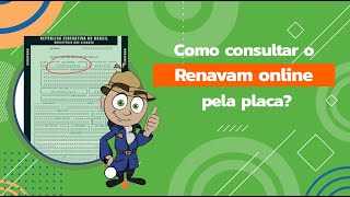 Como consultar o Renavam online pela placa Veja o passo a passo [upl. by Nazus451]