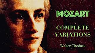 Mozart  Complete Piano Variations  K265 KV398 KV354  reference recording Walter Chodack [upl. by Ybsorc]