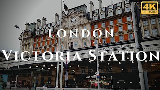 London Victoria Station Walk Through England 4K [upl. by Elitnahc]