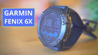 Garmin Fenix 6X Too Good and Too Expensive [upl. by Zevahc]