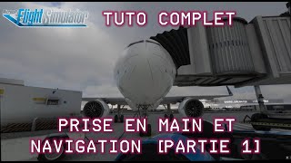 FS2020  Tuto complet A320 12  démarrage et prise en mains [upl. by Idur66]