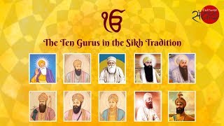 The Ten Gurus in the Sikh Tradition [upl. by Artep767]