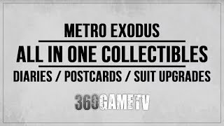 Metro Exodus All Diary Pages  Postcards  Suit Upgrades  All in One Collectibles Locations Guide [upl. by Furlong837]