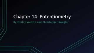 Potentiometry Overview [upl. by Shari843]