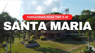 SANTA MARIA Pangasinan Road Trip No 40 Driving Tour Aerial View [upl. by Dusen]