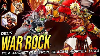 DECK War Rock New Archetype from Blazing Vortex January 2021 [upl. by Anawik965]