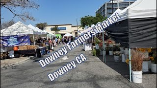 Downey Farmers Market Downey CA near Promenade at Downey Stonewood Center Downey Landing [upl. by Gredel]