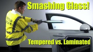 Smashing Glass Comparing Laminated vs Tempered [upl. by Pacheco]