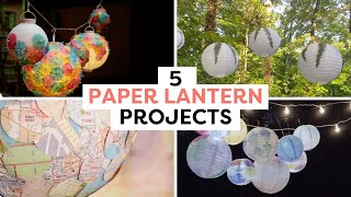 5 Easy Paper Lantern Projects  DIY Paper Lanterns [upl. by Yhtimit]