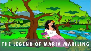 THE LEGEND OF MARIA MAKILING  TALES FROM THE PHILIPPINES [upl. by Anilrahc]