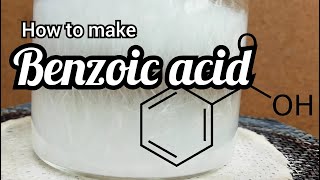 How to make benzoic acid [upl. by Sylvester674]