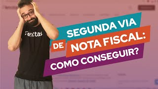 Segunda via de nota fiscal como conseguir [upl. by Fasto678]