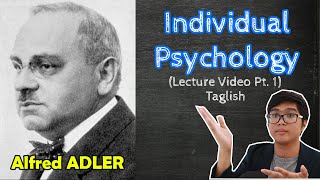 PSYCH Lecture  Alfred ADLER  Individual Psychology  Theories of Personality  Taglish [upl. by Fihsak706]