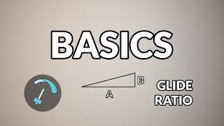 Glide Ratio  Basics  BANDARRA [upl. by Notlil]