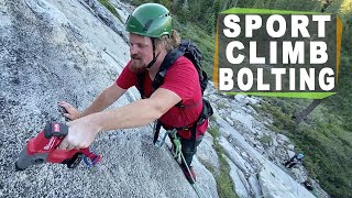 How to Bolt a Sport Climb  Ground Up [upl. by Dewayne184]